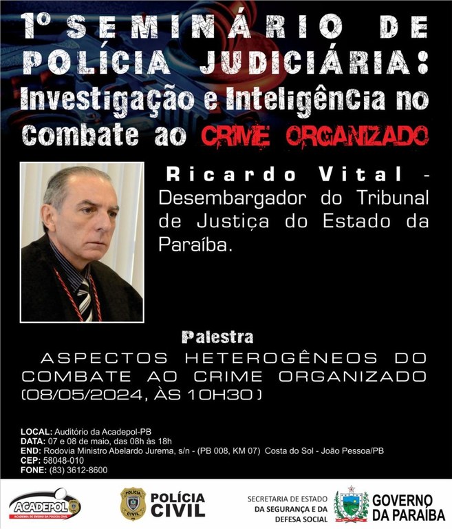 Polícia Civil realiza o I Seminário de Polícia Judiciária Investigação e Inteligência no Combate ao Crime Organizado (11).jpeg