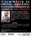 Polícia Civil realiza o I Seminário de Polícia Judiciária Investigação e Inteligência no Combate ao Crime Organizado (12).jpeg