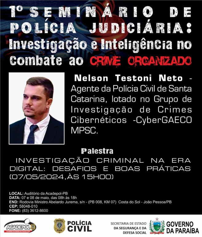 Polícia Civil realiza o I Seminário de Polícia Judiciária Investigação e Inteligência no Combate ao Crime Organizado (13).jpeg