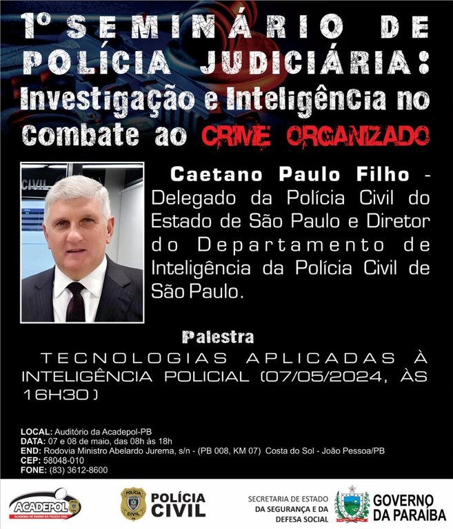 Polícia Civil realiza o I Seminário de Polícia Judiciária Investigação e Inteligência no Combate ao Crime Organizado (3).jpeg